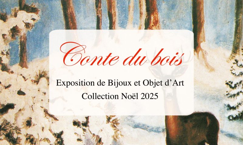 ルーヴルアンティーク 2025年ノエル・コレクション展 アンティークジュエリー&オブジェ